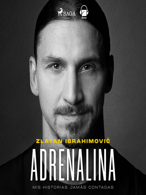 Title details for Adrenalina by Zlatan Ibrahimović - Available